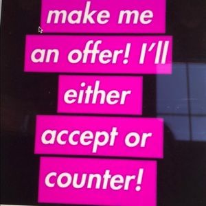 Offers welcome!💖